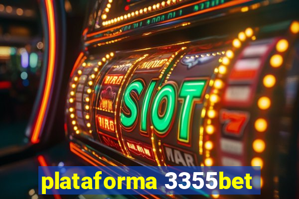 plataforma 3355bet